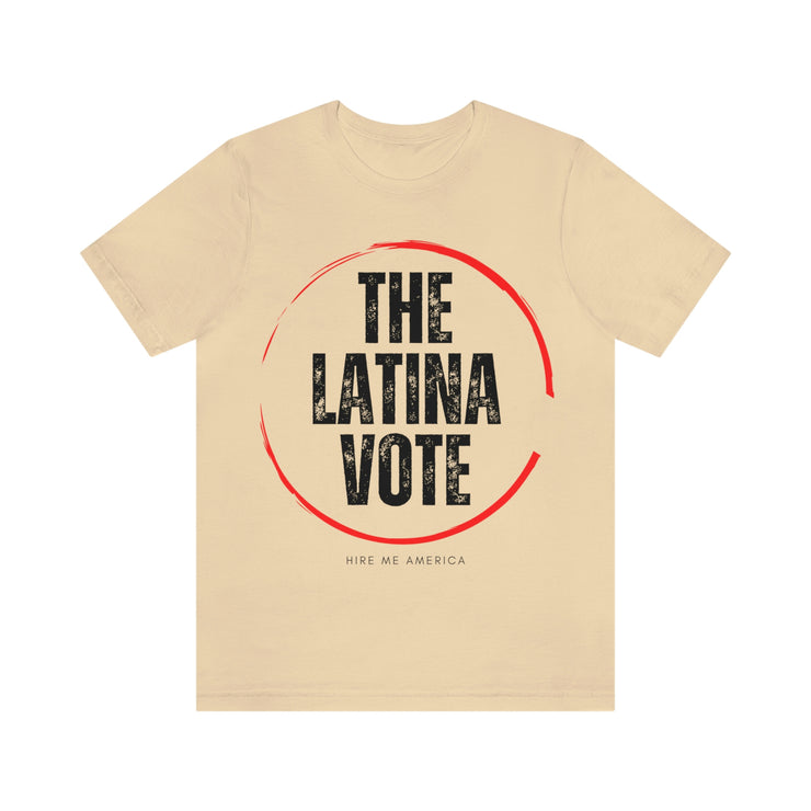 The Latina Vote unisex Jersey Short Sleeve Tee