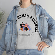 Seeking human kindness unisex Heavy Cotton Tee