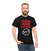 Strong Senior Citizen Unisex Heavy Cotton Tee