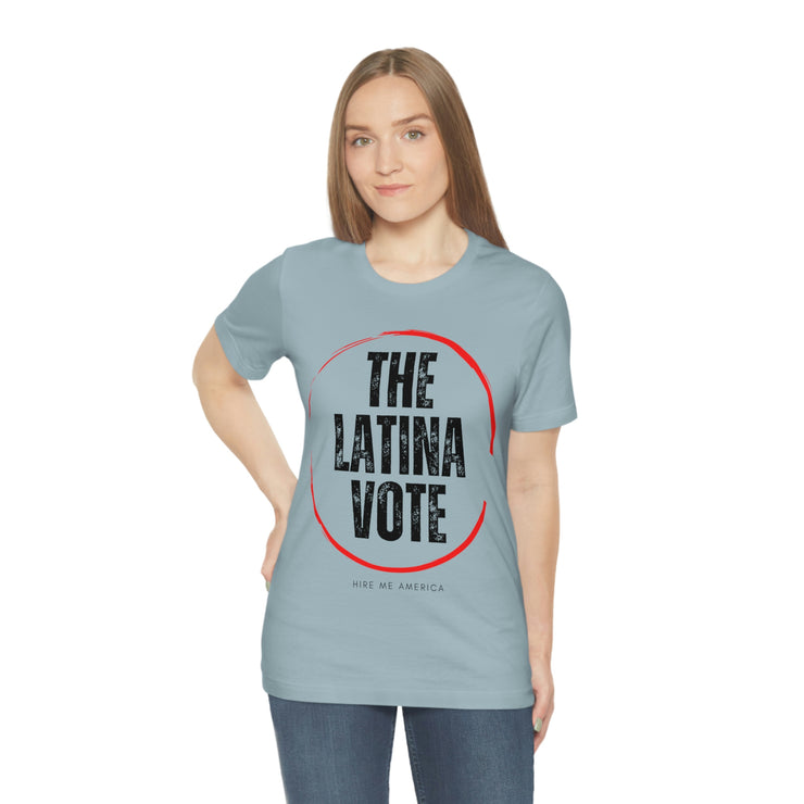 The Latina Vote unisex Jersey Short Sleeve Tee