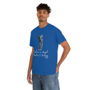 Send me an angel homeless and hungry Unisex Heavy Cotton Tee