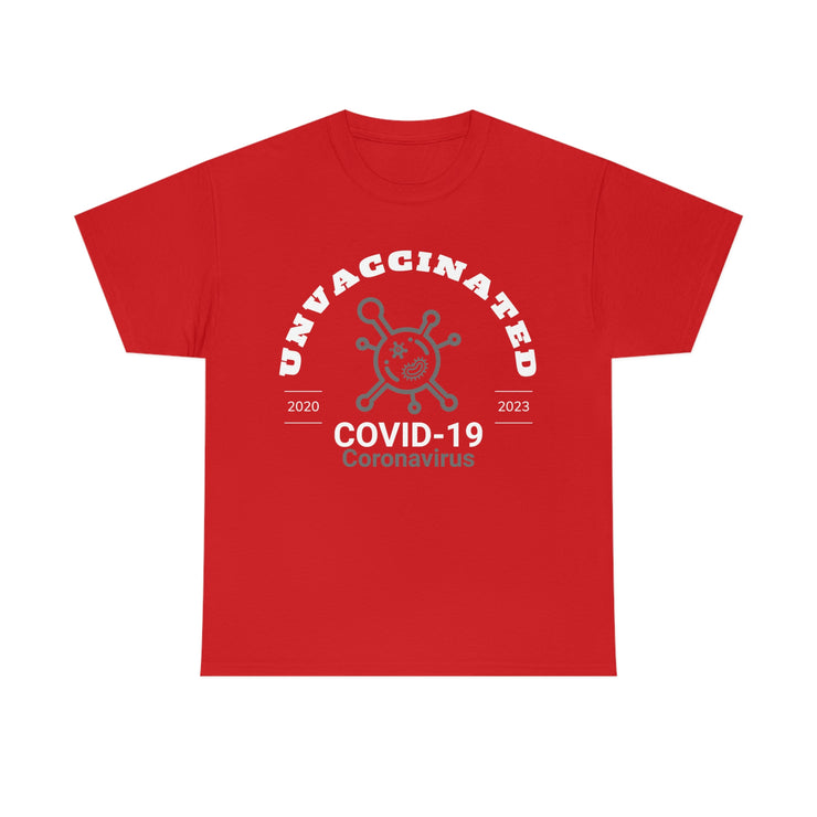 Unvaccinated Covid-19 2020-2023 unisex Heavy Cotton Tee