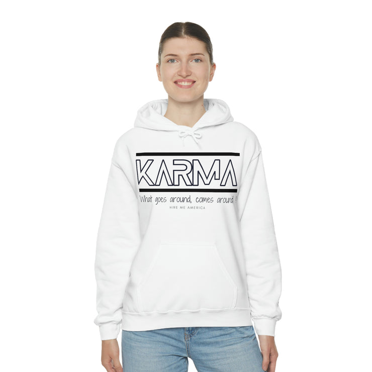 Karma what goes around comes around unisex Heavy Blend™ Hooded Sweatshirt