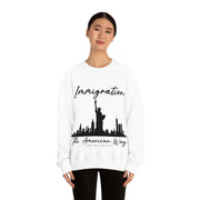 Immigration The American way unisex Heavy Blend™ Crewneck Sweatshirt