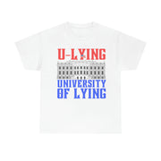 University of Lying Unisex Heavy Cotton Tee