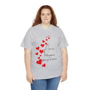 Amor Pellizcame que yo te amo Unisex Heavy Cotton Tee