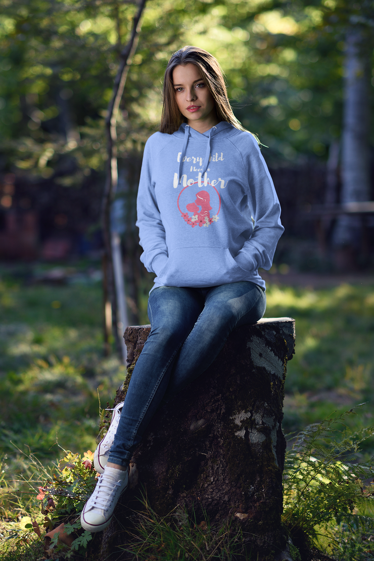 Every child needs a mother unisex Heavy Blend™ Hooded Sweatshirt