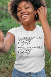 Immigration rights are human rights women's Softstyle Tee