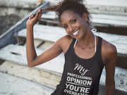 My professional opinion you're overrate women's high-quality tank-top