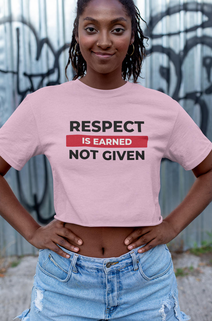 Respect is earned not given Champion Women&