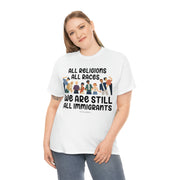 All religions all races we are still all immigrants unisex Heavy Cotton Tee