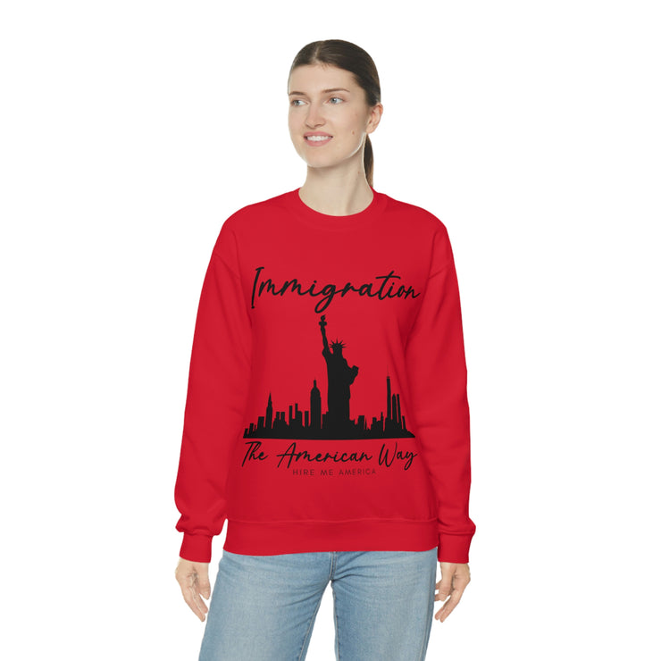 Immigration The American way unisex Heavy Blend™ Crewneck Sweatshirt