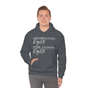 Immigration rights are human rights unisex Heavy Blend™ Hooded Sweatshirt