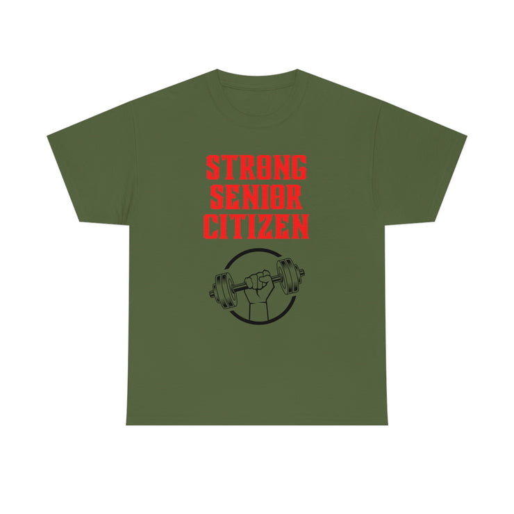 Strong Senior Citizen Unisex Heavy Cotton Tee