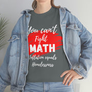 You can't fight math Unisex Heavy Cotton Tee