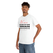 We are human unisex Heavy Cotton Tee