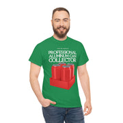 Professional Aluminum Can Collector unisex Heavy Cotton Tee