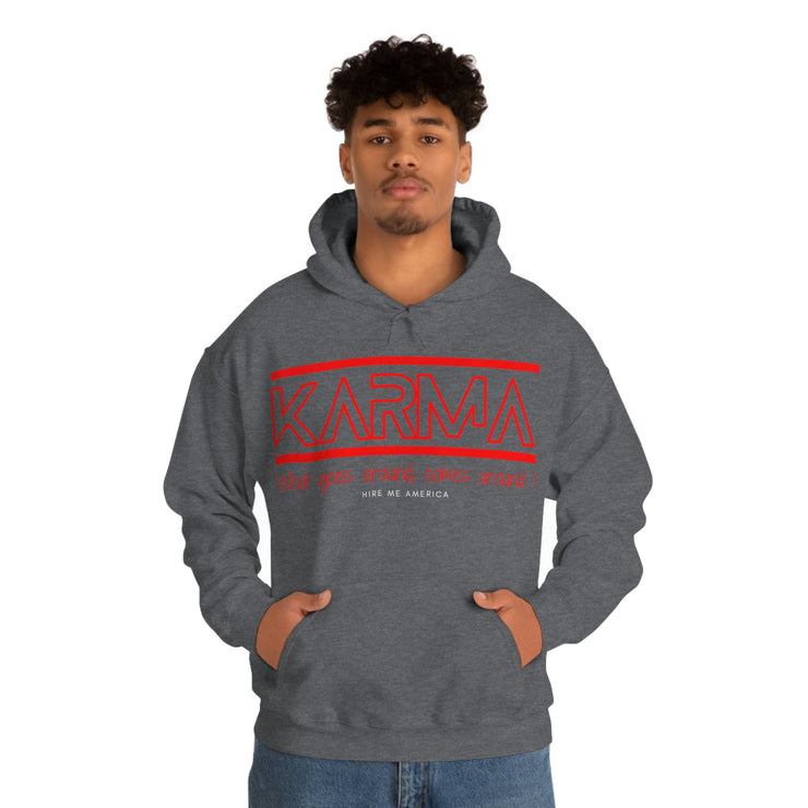 Karma what goes around comes around unisex Heavy Blend™ Hooded Sweatshirt