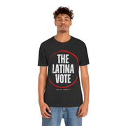 The Latina Vote unisex Jersey Short Sleeve Tee