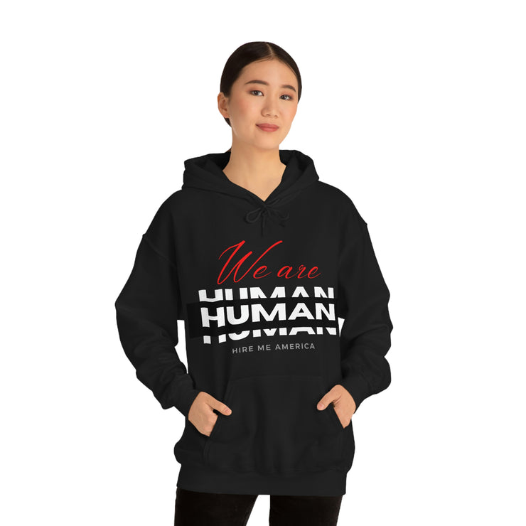 We are human unisex Heavy Blend™ Hooded Sweatshirt