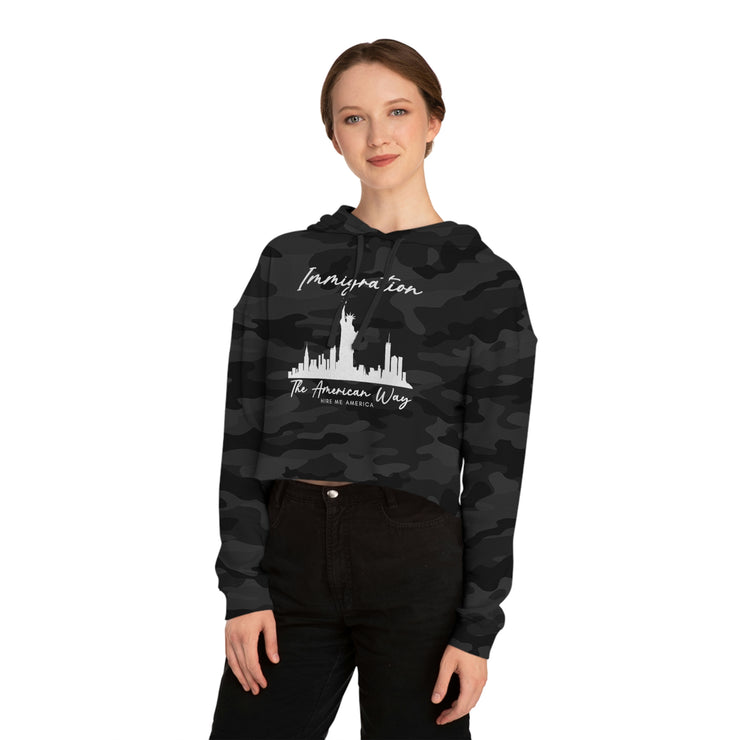 Immigration the American way women’s Cropped Hooded Sweatshirt