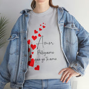 Amor Pellizcame que yo te amo Unisex Heavy Cotton Tee