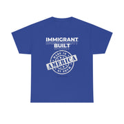 Immigrant Built Made in America unisex Heavy Cotton Tee