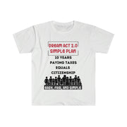 Dream Act 2.0 unisex Softstyle T-Shirt