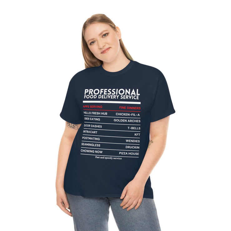 Professional Food Delivery Service Unisex Heavy Cotton T-shirt