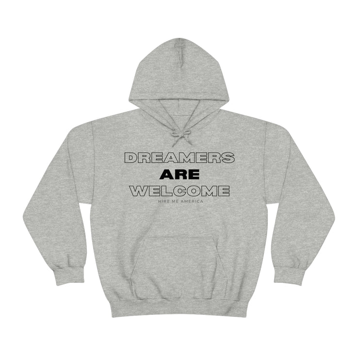 Dreamers are welcome unisex Heavy Blend™ Hooded Sweatshirt