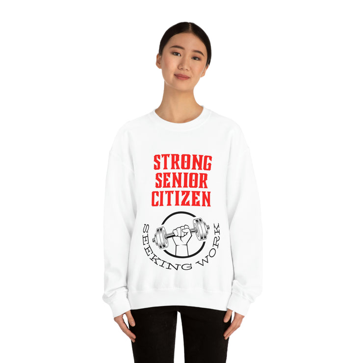 Strong Senior Citizen seeking work Unisex Heavy Blend™ Crewneck Sweatshirt