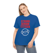 Strong Senior Citizen Unisex Heavy Cotton Tee