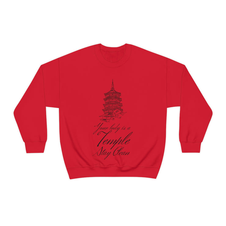 Your body is a temple stay clean unisex Heavy Blend™ Crewneck Sweatshirt