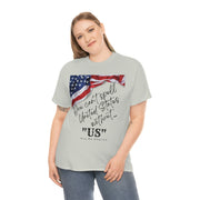 You can't spell United States without "US" unisex Heavy Cotton Tee