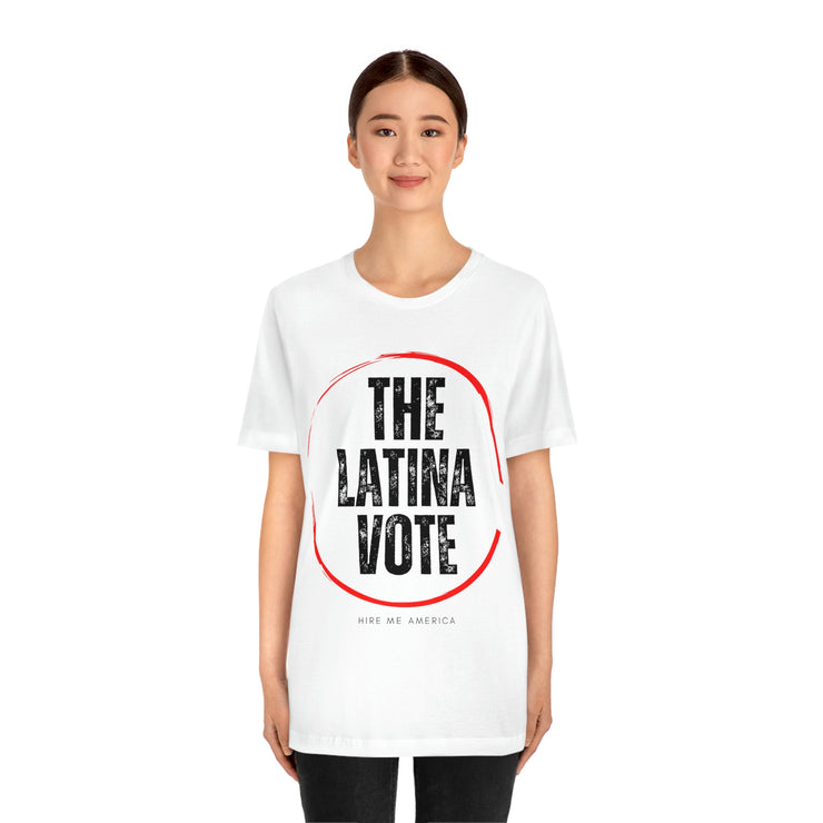 The Latina Vote unisex Jersey Short Sleeve Tee