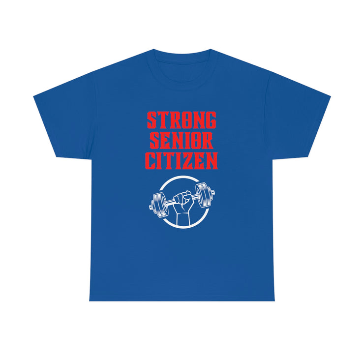 Strong Senior Citizen Unisex Heavy Cotton Tee