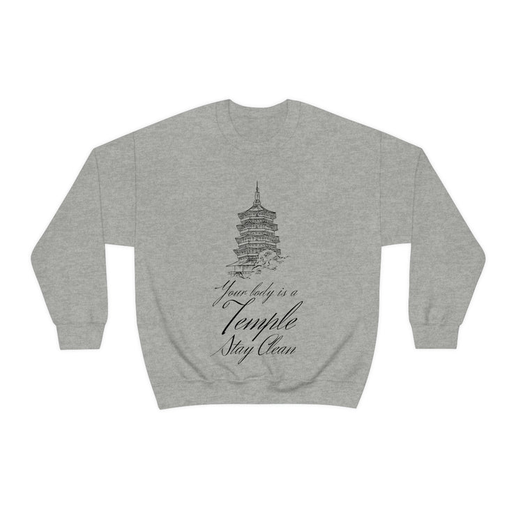 Your body is a temple stay clean unisex Heavy Blend™ Crewneck Sweatshirt