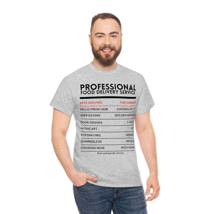 Professional Food Delivery Service Unisex Heavy Cotton T-shirt