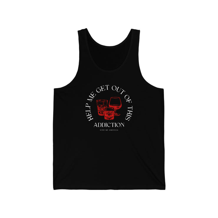 Help me get out of this addiction unisex Jersey Tank