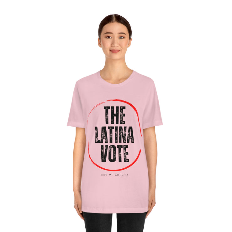 The Latina Vote unisex Jersey Short Sleeve Tee