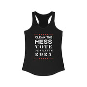 Clean the mess Vote DeSantis 2024 Women's Ideal Racerback Tank