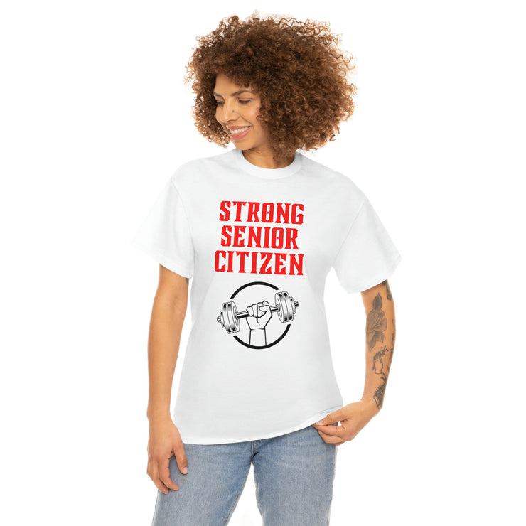 Strong Senior Citizen Unisex Heavy Cotton Tee