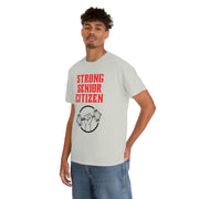 Strong Senior Citizen Unisex Heavy Cotton Tee