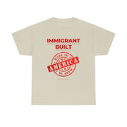 Immigrant Built Made in America unisex Heavy Cotton Tee