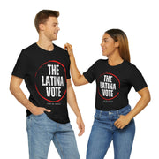 The Latina Vote unisex Jersey Short Sleeve Tee