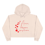 Amor pellizcame que yo te amo Crop Hoodie