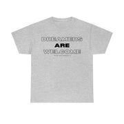 Dreamers are welcome unisex Heavy Cotton Tee