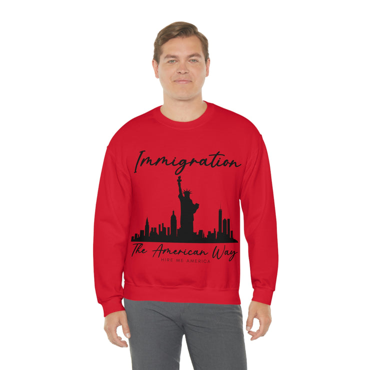 Immigration The American way unisex Heavy Blend™ Crewneck Sweatshirt