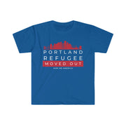 Portland Refugee Moved out unisex Softstyle T-Shirt