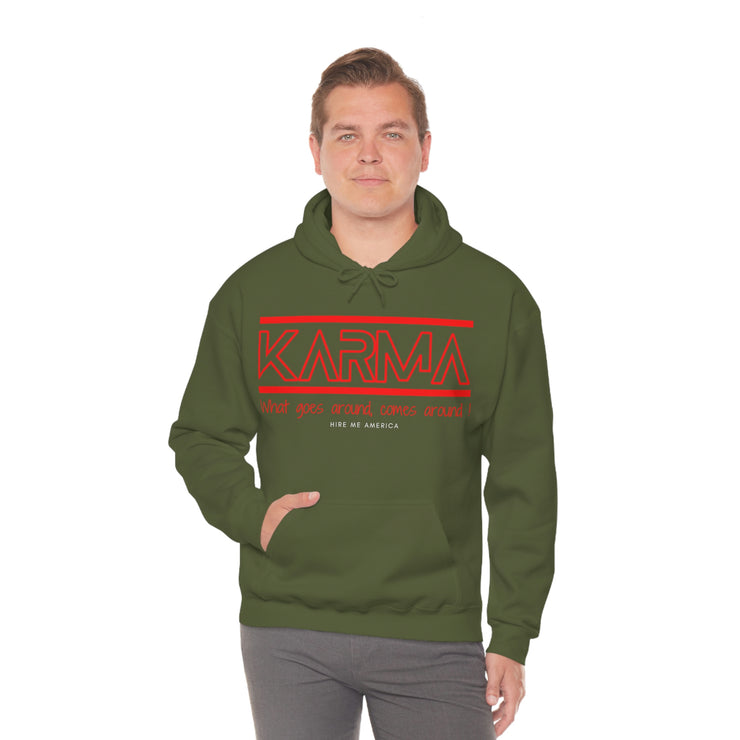 Karma what goes around comes around unisex Heavy Blend™ Hooded Sweatshirt